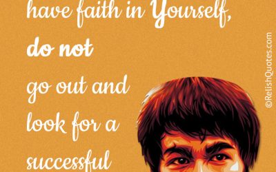 “Always be yourself, express yourself, have faith in yourself, do not go out and look for a successful personality and duplicate it.”