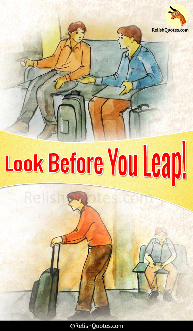 Short Story - Look Before You Leap