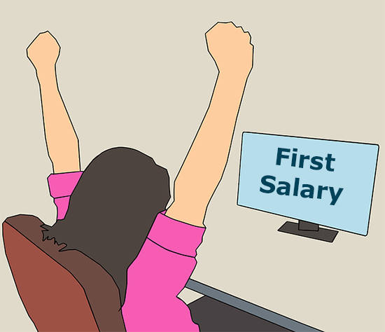 What did you do with your first salary?